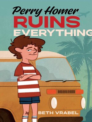 Perry Homer Ruins Everything - ebook